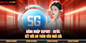 đăng nhập BSPORT